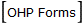 OHP Forms